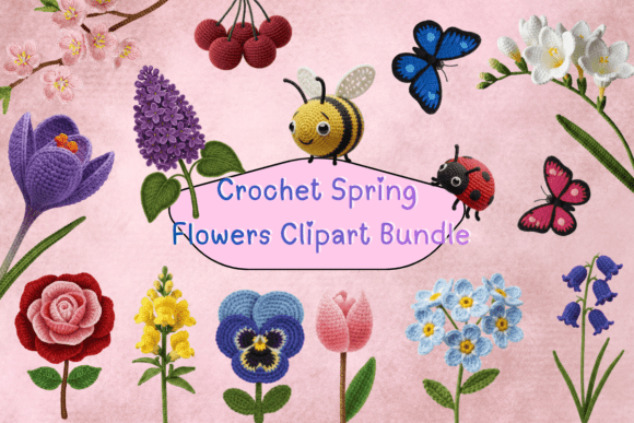 Download Crochet Spring Flowers Clipart Bundle - Clip Collection