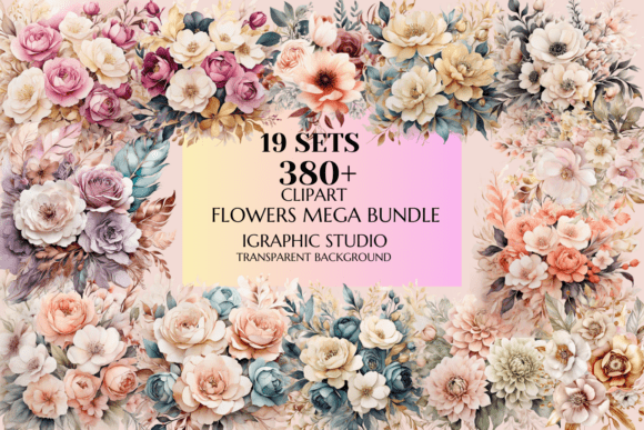 Download Flowers Mega Bundle, Bouquet Clipart - Clip Collection