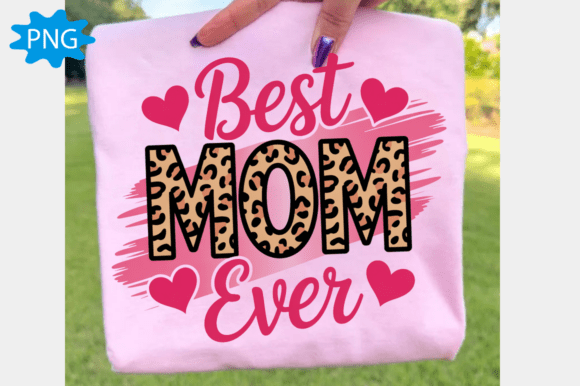 Download Best Mom Ever PNG,Happy Mother's Day PNG - Happy mother's day png Collection